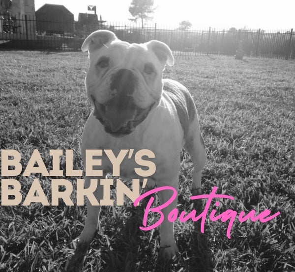 Bailey's Barkin' Boutique